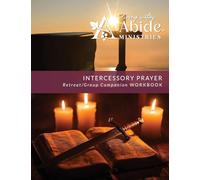 Intercessory Prayer - Retreat / Companion Workbook