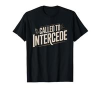 Intercessory Prayer Warrior Called Pray Church Mission T-Shirt