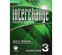 Interchange Level 3 Student's Book with Self-study DVD-ROM (Interchange Fourth Edition)