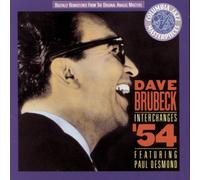 Dave Brubeck - Interchanges '54: Featuring Paul Desmond