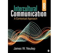 Intercultural Communication: A Contextual Approach