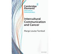 Intercultural Communication and Cancer