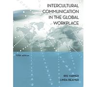 Intercultural Communication in the Global Workplace (IRWIN BUSINESS COMMUNICATIONS)