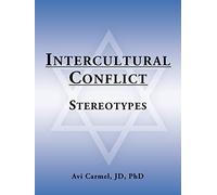 Intercultural Conflict: Stereotypes
