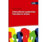 Intercultural Leadership: Exercises in Action