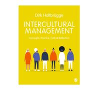 Intercultural Management : Concepts, Practice, Critical Reflection