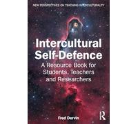 Intercultural Self-Defence – A Resource Book for Students, Teachers and Researchers