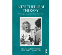 Intercultural Therapy: Challenges, Insights and Developments