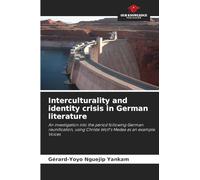 Interculturality and identity crisis in German literature: An investigation into the period following German reunification, using Christa Wolf's Medea as an example. Voices