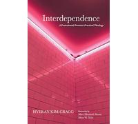 Interdependence: A Postcolonial Feminist Practical Theology