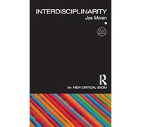 Interdisciplinarity – The New Critical Idiom