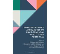 Interdisciplinary Approaches to Environmental Identity and Portrayal