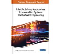 Interdisciplinary Approaches to Information Systems and Software Engineering