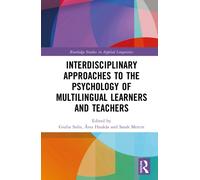 Interdisciplinary Approaches to the Psychology of Multilingual Learners and Teachers