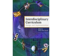 Interdisciplinary Curriculum: Design and Implementation
