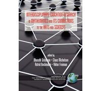 Interdisciplinary Educational Research In Mathematics and Its Connections to The Arts and Sciences (The Montana Mathematics Enthusiast)