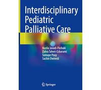 Interdisciplinary Pediatric Palliative Care