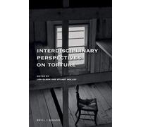 Interdisciplinary Perspectives on Torture: 127 (At the Interface / Probing the Boundaries, 127)
