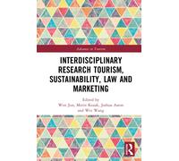 Interdisciplinary Research Tourism, Sustainability, Law and Marketing