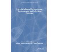 Interdisciplinary Rheumatology: Rheumatology and Infectious Diseases