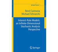 Interest Rate Models: an Infinite Dimensional Stochasti - HardBack NEW Ren A.