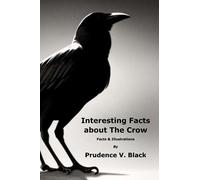 Interesting Facts about The Crow: Facts & Illustrations