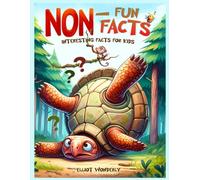 Interesting Facts For Kids Non-Fun Facts: Beyond The Fact: Discoveries and Activities