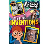 Interesting Inventions (Weird World)