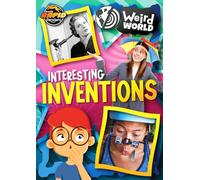 Interesting Inventions (Weird World)