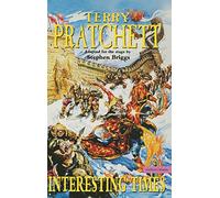 Interesting Times: Adapted for the Stage by Stephen Briggs (Modern Plays)