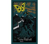 Interesting Times : Discworld: The Unseen University Collection