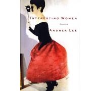 Interesting Women: Stories
