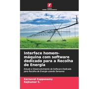 Interface homem-máquina com software dedicado para a Recolha de Energia: Estudo e Desenvolvimento de Software Dedicado para Recolha de Energia usando Sensores