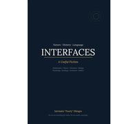 INTERFACES: A Useful Fiction (Quantextual.Life)