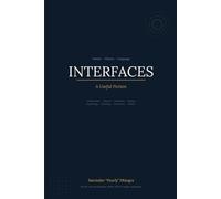 INTERFACES: A Useful Fiction (Quantextual.Life)