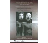 Interfaces Between the Oral and the Written / Interfaces entre l'écrit et l'oral: Versions and Subversions in African Literatures 2: 31-32 (Matatu)