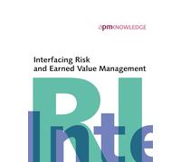 Interfacing Risk and Earned Value Management: 1