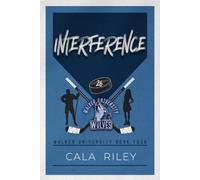 Interference: A Surprise Pregnancy Hockey Romance (Walker University)