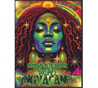 Intergalactic Baddie Coloring Book - Volume 2: Novacane