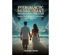 Intergalactic Missionary Debates Baptist Preacher, Roman Catholic Cardinal, Mormon Elder, and Muslim Cleric
