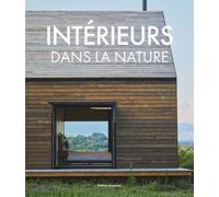 Intérieurs dans la nature