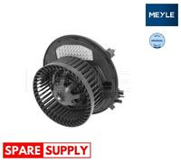 INTERIOR BLOWER FOR AUDI A3 Q2 MEYLE 112 237 0005