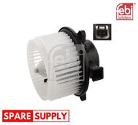 INTERIOR BLOWER FOR OPEL INSIGNIA A MERIVA B FEBI BILSTEIN 106286