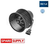 INTERIOR BLOWER FOR VOLVO S60 S80 V60 V70 MEYLE 512 237 0001