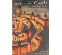 Interior Castle by St Teresa of Avila, Mirabai Starr (November 4, 2004) Paperback