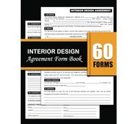 Interior Design Agreement Form Book: Space Decoration Contract For Experts and Clients