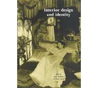 Interior Design and Identity (Studies in Design and Material Culture)