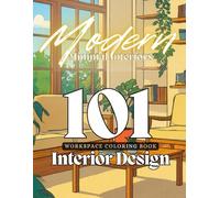 Interior Design Coloring Book: Modern Minimal Interiors: 101 Calm & Contemporary Spaces to Color, Design, and Relax - Create Your Dream Modern Home with ThreeDee 3D