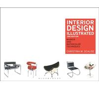 Interior Design Illustrated by Christina M. Scalise (Paperback Book)