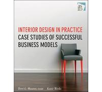 Interior Design in Practice: Case Studies of Successful Business Models